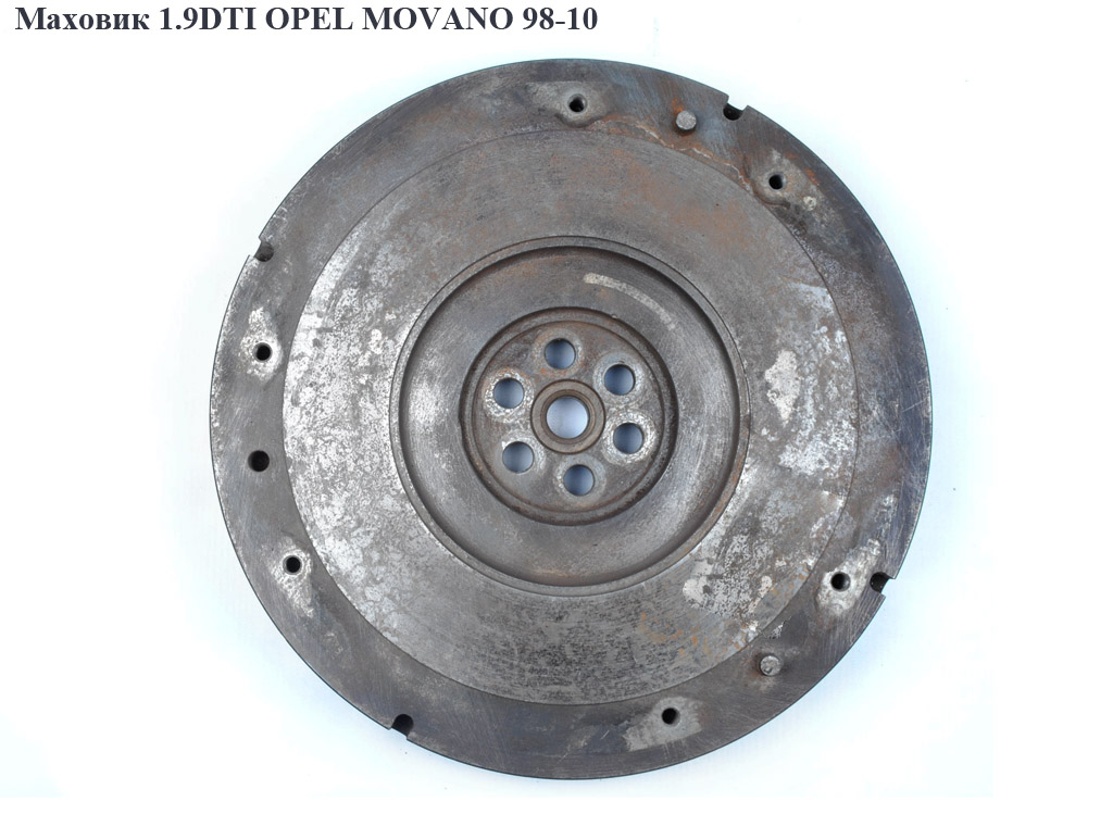 Маховик 1.9DTI D305 OPEL MOVANO 98-10 (ОПЕЛЬ МОВАНО) (4402568)